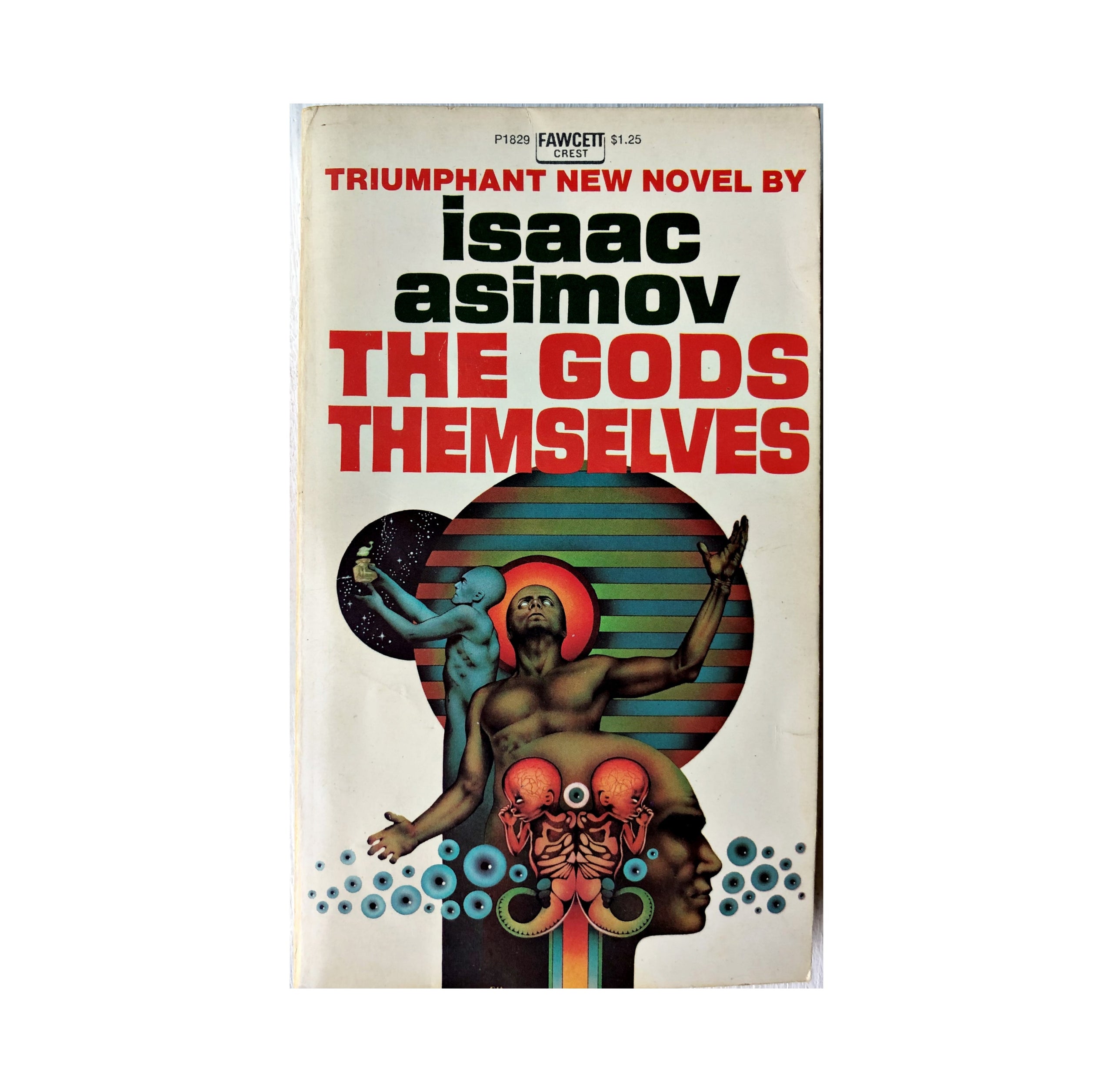 Isaac Asimov The Gods Themselves 1973 Science Fiction Fawcett Crest Vintage Paperback